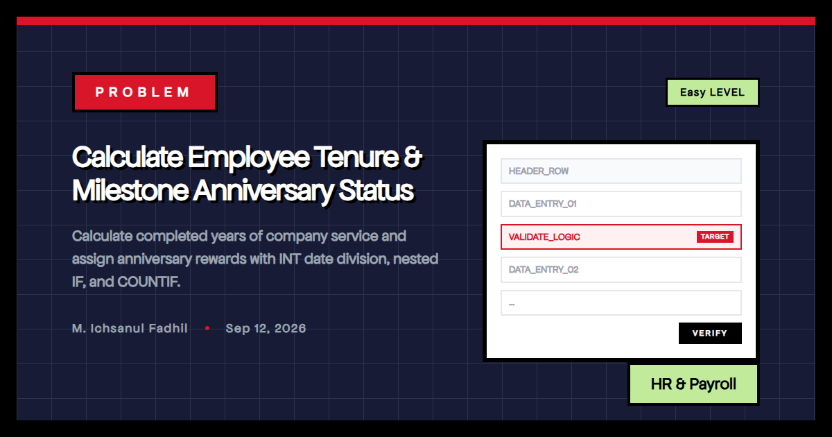 Calculate Employee Tenure & Milestone Anniversary Status