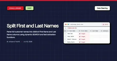 Interactive Spreadsheet Challenge: Split Names